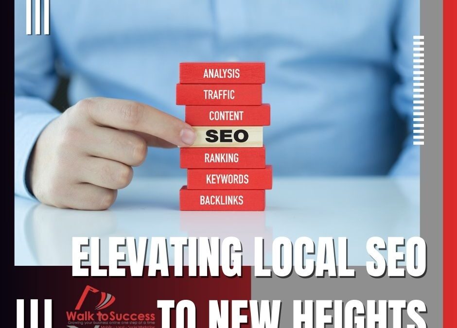 Elevate Your Business with Local SEO and a Great Business Website